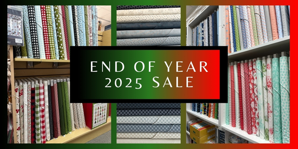 End of year sale 2025 at Quilts Like Crazy